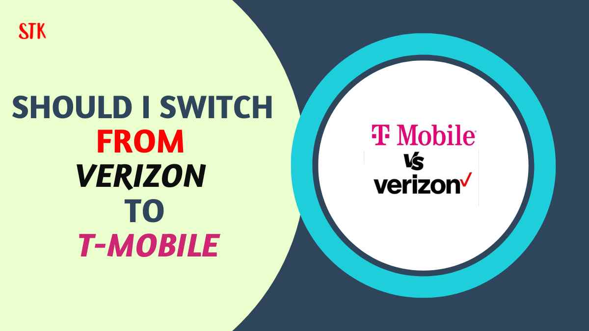 Should I Switch From Verizon To T-Mobile